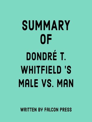 cover image of Summary of Dondré T. Whitfield's Male vs. Man